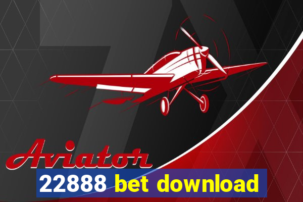 22888 bet download